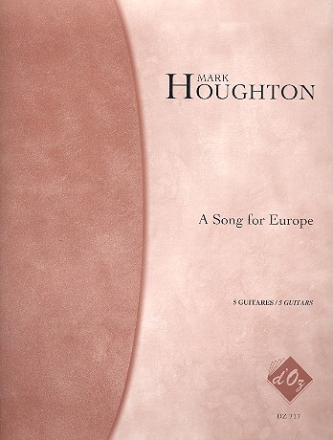 A Song for Europe for 5 guitars score and parts