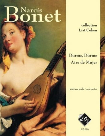 Durme durme  et  Aire de mujer pour guitare