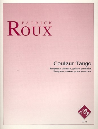 Couleur Tango pour saxophone, clarinette, guitare et percussion partition et parties