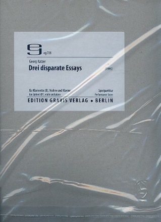3 disparate Essays f�r Klarinette, Violine und Klavier 3 Spielpartituren