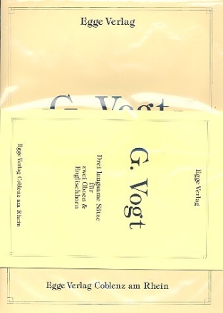 3 langsame S�tze f�r 2 Oboen und Englischhorn Partitur und Stimmen