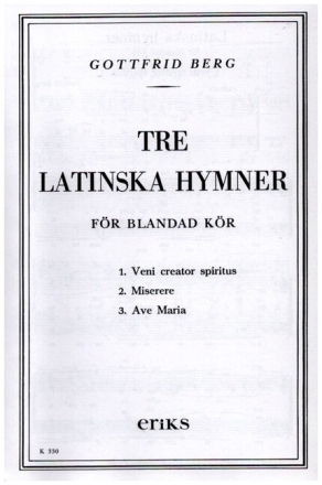 3 Latinska Hymner for mixed chorus a cappella vocal score