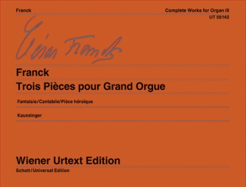 3 Pieces pour grand orgue S�mtliche Orgelwerke 3 