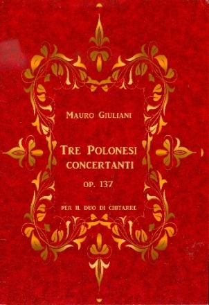 3 polonesi concertanti op.137 f�r 2 Gitarren Spielpartitur