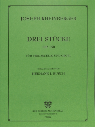 3 St�cke aus op.150 f�r Violoncello und Orgel
