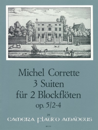 3 Suiten op.5,2-4 f�r 2 Blockfl�ten (Fl�ten, Oboen, Violinen) Spielpartitur