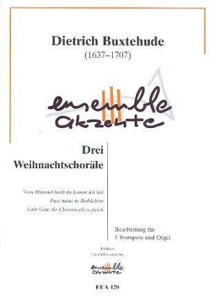 3 Weihnachtschor�le f�r Trompete und Orgel