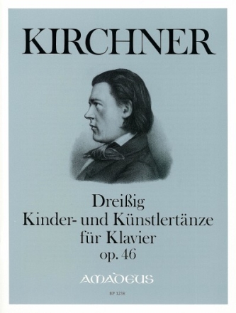 30 Kinder- und K�nstlert�nze op.46 f�r Klavier