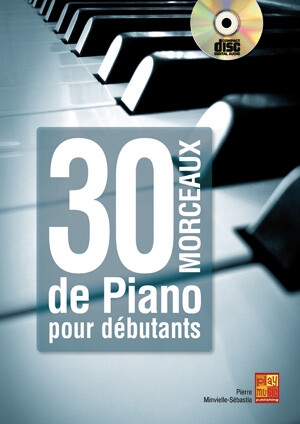 30 Morceaux de Piano Pour D�butants (+mp3) pour piano