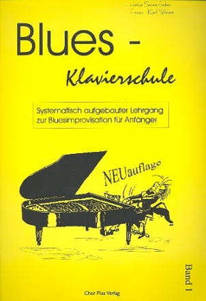 Blues-Klavierschule Band 1 Systematisch aufgebauter Lehrgang zur Bluesimprovisation fr Anfnger
