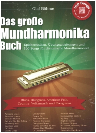 Das groe Mundharmonika-Buch (+QR-Code) fr diatonische Mundharmonika