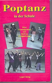 Poptanz in der Schule Video 5 Choreagrafien von Bettina Ohligschlaeger