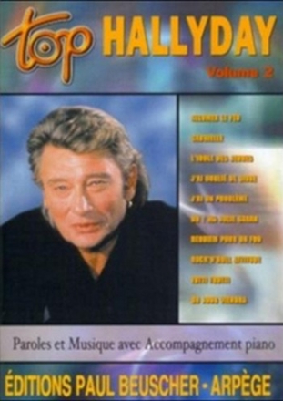 Hallyday, Johnny Top Hallyday Vol.2 Chant, guitare ou piano Partition