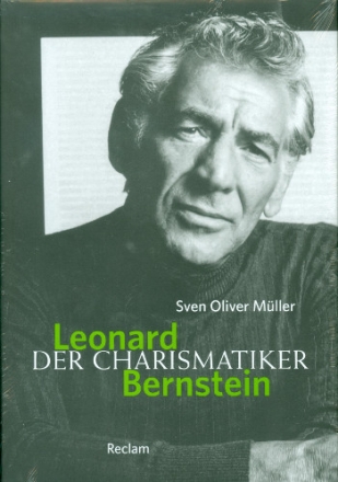 Leonard Bernstein - Der Charismatiker  gebunden