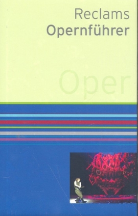 Reclams Opernfhrer