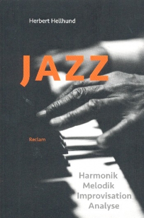 Jazz Harmonik, Melodik, Improvisation