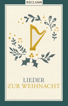 Lieder zur Weihnacht Texte und Melodien Liederbuch, gebunden