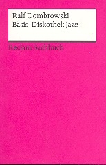 Basis-Diskothek Jazz Neuausgabe 2011