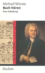 Bach hren Eine Anleitung Neuausgabe 2015