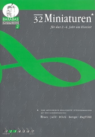 32 Miniaturen f�r das 2.-4. Jahr am Klavier f�r Klavier