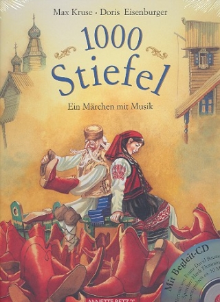 1000 Stiefel (+CD) Ein Mrchen mit Musik