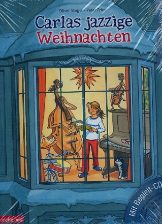 Carlas jazzige Weihnachten (+CD) Geschichte mit Musik