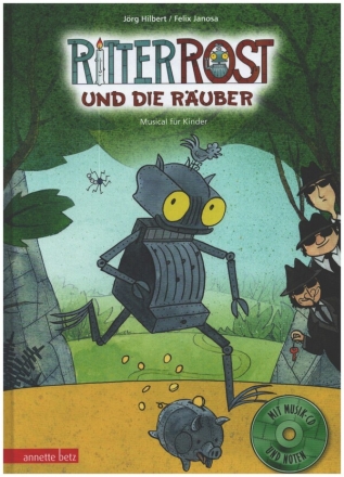 Ritter Rost und die Ruber (+CD) Musical-Bilderbuch (Band 9)