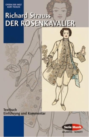 Der Rosenkavalier Textbuch, Einfhrung, Kommentar