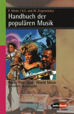 Handbuch der populren Musik Rock, Pop, Jazz, World Music (erweiterte Neuausgabe)