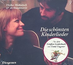 Die schnsten Kinderlieder (Booklet mit Noten, Texten und Zeichnungen von Tomi Ungerer) CD