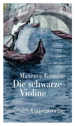 Die schwarze Violine  Roman (gebunden)