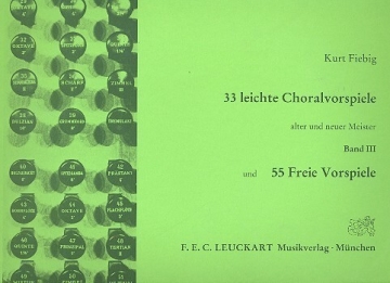 33 leichte Choralvorspiele und 55 freie Vorspiele alter und neuer Meis Band 3 f�r Orgel