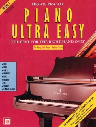 Piano ultra easy  vol. 1 (+CD) the best for the right hand only