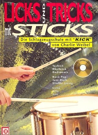 Licks und Tricks mit Sticks (+CD) Schlagzeugschule