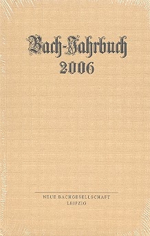 Bach-Jahrbuch 2006