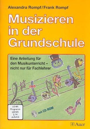 Musizieren in der Grundschule (+CD-ROM) Arbeitsbuch mit Kopiervorlagen