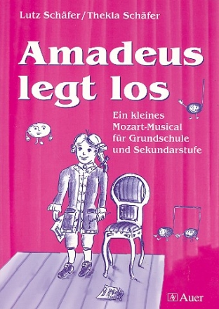 Amadeus legt los Texte und Noten