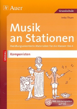 Musik an Stationen spezial (+CD) Komponisten