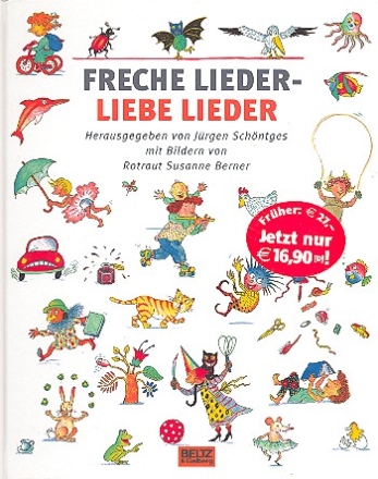 Freche Lieder liebe Lieder Liederbuch gebunden