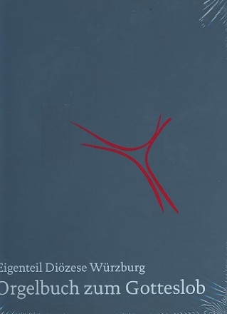 Orgelbuch zum Gotteslob Dizese Wrzburg