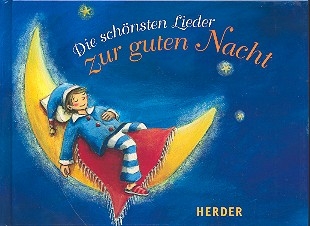 Die schnsten Lieder zur guten Nacht Liederbuch