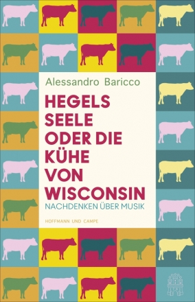 Hegels Seele oder Die Khe von Wisconsin Nachdenken ber Musik gebunden