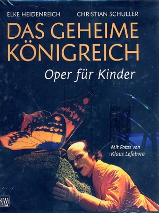 Das geheime Knigreich Oper fr Kinder (geb)