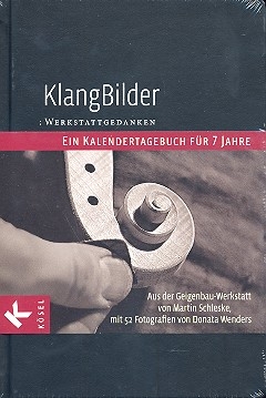 Klangbilder - Werkstattgedanken - Ein Kalendertagebuch fr 7 Jahre