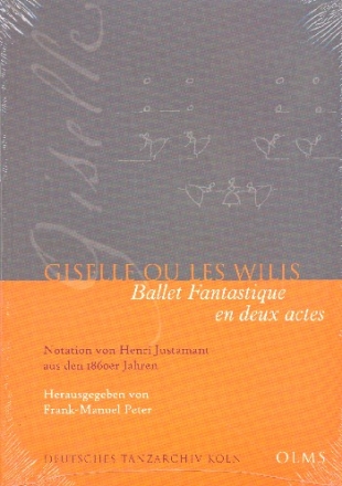 Giselle ou Les Wilis - Ballet fantastique Notation der Figuren- und Bodenwegszeichnungen Faksimile