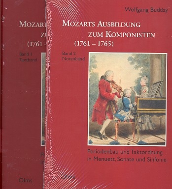 Mozarts Ausbildung zum Komponisten (1761-1765)  2 Bnde (Textband und Notenband)