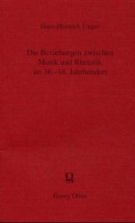 Die Beziehung zwischen Musik und Rhetorik im 16. bis 18. Jahrhundert  (Print on Demand)