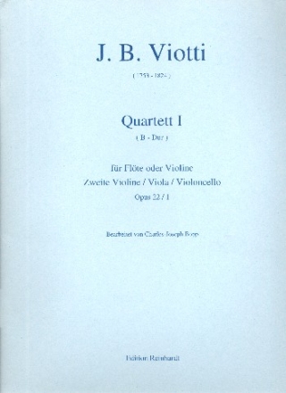 Quartett B-Dur op.22,1 fr Flte (Violine) und Streichtrio Partitur und Stimmen