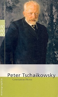 Peter Tschaikowsky  Monographie