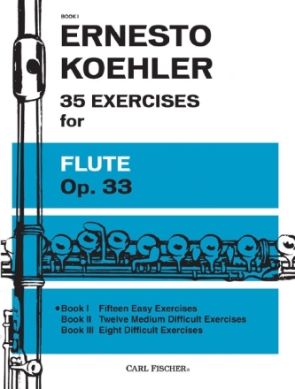 35 Exercises op.33 vol.1 - 15 easy Exercises for flute